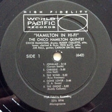 Carica l'immagine nel visualizzatore di Gallery, The Chico Hamilton Quintet : Hamilton In Hi-Fi (LP, Album, RE)