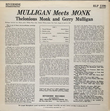 Carica l'immagine nel visualizzatore di Gallery, Thelonious Monk And Gerry Mulligan : Mulligan Meets Monk (LP, Album, RE)