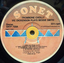 Carica l'immagine nel visualizzatore di Gallery, Vic Dickenson : Vic Dickenson Plays Bessie Smith: Trombone Cholly (LP, Album, RE)