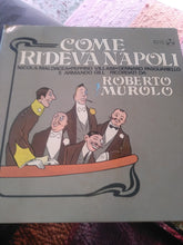 Carica l'immagine nel visualizzatore di Gallery, Roberto Murolo : Come Rideva Napoli (2xLP, Album)