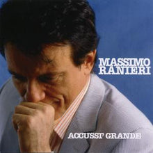 Carica l'immagine nel visualizzatore di Gallery, Massimo Ranieri : Accussì Grande (CD, Album)