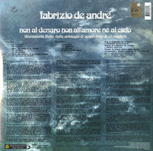 Carica l'immagine nel visualizzatore di Gallery, Fabrizio De André : Non Al Denaro Non All'Amore Nè Al Cielo (LP, Album, RE, RM, Gat)
