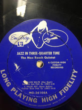 Carica l'immagine nel visualizzatore di Gallery, Max Roach : Jazz In 3/4 Time (LP, Album, Mono)