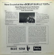 Carica l'immagine nel visualizzatore di Gallery, Henri Renaud Et Son Orchestre : New Sound At The "Boeuf Sur Le Toit" (LP, Album, RE)
