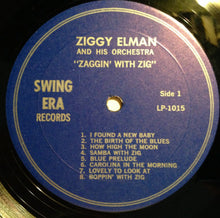 Carica l'immagine nel visualizzatore di Gallery, Ziggy Elman & His Orchestra : "Zaggin' With Zig" (LP, Comp, Mono)