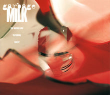 Carica l'immagine nel visualizzatore di Gallery, Garbage Featuring Tricky : Milk (The Wicked Mix) (CD, Single, CD1)