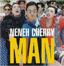 Carica l'immagine nel visualizzatore di Gallery, Neneh Cherry : Man (CD, Album)