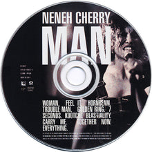 Carica l'immagine nel visualizzatore di Gallery, Neneh Cherry : Man (CD, Album)