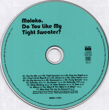 Carica l'immagine nel visualizzatore di Gallery, Moloko : Do You Like My Tight Sweater? (CD, Album)