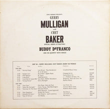 Carica l'immagine nel visualizzatore di Gallery, Gerry Mulligan With Chet Baker / Buddy DeFranco And His Quartet* With Voices* : Gerry Mulligan With Chet Baker, Special Added Attraction! Buddy DeFranco And His Quartet With Voices (LP, Comp, RE)