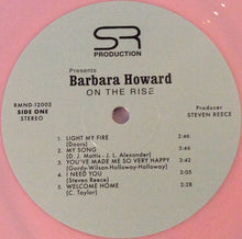 Carica l'immagine nel visualizzatore di Gallery, Barbara Howard : On The Rise (LP, Album, Club, Ltd, Num, RE, RM, Cle)