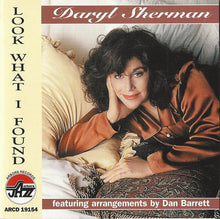 Carica l'immagine nel visualizzatore di Gallery, Daryl Sherman : Look What I Found (CD, Album)