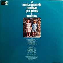 Carica l'immagine nel visualizzatore di Gallery, Maria Manoela : Cantigas Pra Nenos E Neneiros (LP, Album, Gat)