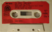 Carica l'immagine nel visualizzatore di Gallery, Rare Earth : One World (Cass, Album)