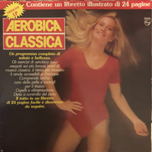 Carica l'immagine nel visualizzatore di Gallery, Carla Capuana : Aerobica Classica (LP, Album)