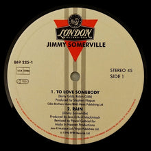 Carica l'immagine nel visualizzatore di Gallery, Jimmy Somerville : To Love Somebody (12", Single)
