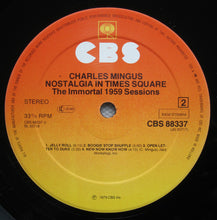 Carica l'immagine nel visualizzatore di Gallery, Charles Mingus : Nostalgia In Times Square / The Immortal 1959 Sessions (2xLP, RE, Gat)
