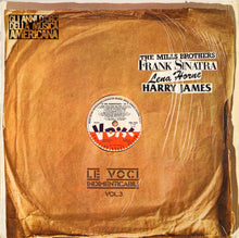 Carica l'immagine nel visualizzatore di Gallery, The Mills Brothers / Frank Sinatra / Lena Horne / Harry James (2) : Le Voci Indimenticabili Vol. 3 (LP, Comp)