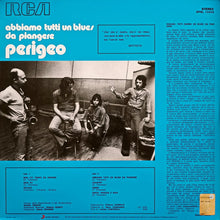 Carica l'immagine nel visualizzatore di Gallery, Perigeo : Abbiamo Tutti Un Blues Da Piangere (LP, Album, RE, Gat)