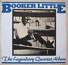 Carica l'immagine nel visualizzatore di Gallery, Booker Little : The Legendary Quartet Album (LP, RE)