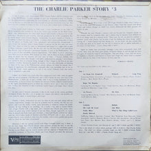 Carica l'immagine nel visualizzatore di Gallery, Charlie Parker : The Charlie Parker Story (Vol. 3) (LP, Album, Comp, Mono)