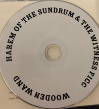 Carica l'immagine nel visualizzatore di Gallery, Wooden Wand : Harem Of The Sundrum & The Witness Figg (CD, Album)