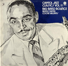 Carica l'immagine nel visualizzatore di Gallery, Benny Carter & Cootie Williams : Big Band Bounce (LP, Comp, Mono)
