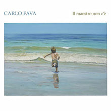 Carica l'immagine nel visualizzatore di Gallery, Carlo Fava : Il Maestro Non C'è (2xCD, Album)