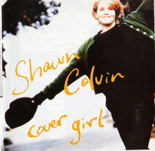 Carica l'immagine nel visualizzatore di Gallery, Shawn Colvin : Cover Girl (CD, Album)
