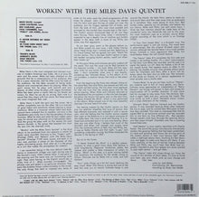 Carica l'immagine nel visualizzatore di Gallery, Miles Davis Quintet* : Workin' With The Miles Davis Quintet (LP, Album, RE, RM)