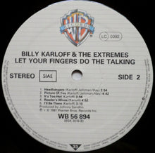 Carica l'immagine nel visualizzatore di Gallery, Billy Karloff & The Extremes : Let Your Fingers Do The Talking (LP, Album)
