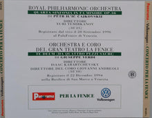Carica l'immagine nel visualizzatore di Gallery, Royal Philharmonic Orchestra, Orchestra Del Teatro La Fenice, Coro Del Teatro La Fenice : Concerto Per La Fenice (CD)