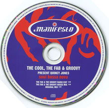 Carica l'immagine nel visualizzatore di Gallery, The Cool, The Fab & The Groovy Present Quincy Jones : Soul Bossa Nova (CD, Single)
