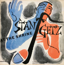 Carica l'immagine nel visualizzatore di Gallery, Stan Getz : At The Shrine (CD, Album, RE)