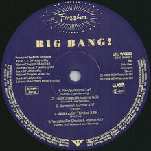 Carica l'immagine nel visualizzatore di Gallery, We've Got A Fuzzbox And We're Gonna Use It : Big Bang! (LP, Album)