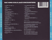 Carica l'immagine nel visualizzatore di Gallery, Nat King Cole Featuring Stan Kenton, Jo Stafford, Woody Herman, Johnny Mercer : Jazz Encounters (CD, Comp)