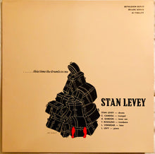 Carica l'immagine nel visualizzatore di Gallery, Stan Levey : This Time The Drum's On Me (LP, Ltd)