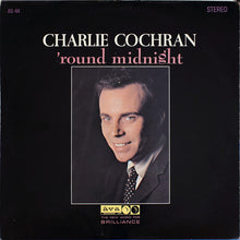 Carica l'immagine nel visualizzatore di Gallery, Charlie Cochran : 'Round Midnight (LP, Album)
