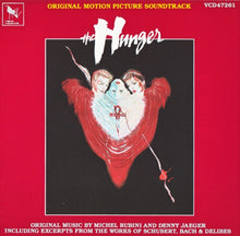 Carica l'immagine nel visualizzatore di Gallery, Michel Rubini And Denny Jaeger : The Hunger (Original Motion Picture Soundtrack) (CD, Album)