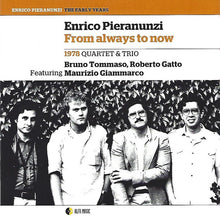 Carica l'immagine nel visualizzatore di Gallery, Enrico Pieranunzi Quartet Featuring Maurizio Giammarco / Enrico Pieranunzi Trio / Enrico Pieranunzi & Roberto Gatto : From Always To Now (CD, Album, RM)