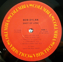 Carica l'immagine nel visualizzatore di Gallery, Bob Dylan : Shot Of Love (LP, Album, RE, 180)