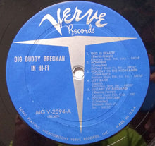 Carica l'immagine nel visualizzatore di Gallery, The Buddy Bregman Orchestra : Dig Buddy In Hi-Fi (LP, Album, Mono)