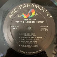 Carica l'immagine nel visualizzatore di Gallery, Billy Taylor : At The London House (LP, Album, Mono, Lam)