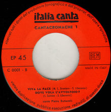 Carica l'immagine nel visualizzatore di Gallery, Pietro Buttarelli : Cantacronache 1 (7", EP, RE)