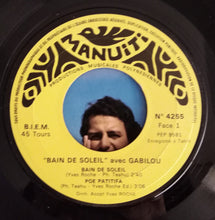 Carica l'immagine nel visualizzatore di Gallery, Gabilou : Bain de Soleil (7")