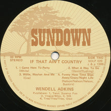 Carica l'immagine nel visualizzatore di Gallery, Wendel Adkins : If That Ain`t Country... (LP, Album)