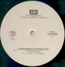 Carica l'immagine nel visualizzatore di Gallery, Bundesverwaltungsorchester : Tanzpalast (12", Promo)