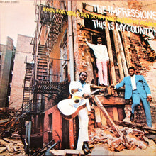 Carica l'immagine nel visualizzatore di Gallery, The Impressions : This Is My Country (LP, Album, RE)