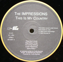 Carica l'immagine nel visualizzatore di Gallery, The Impressions : This Is My Country (LP, Album, RE)