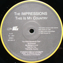 Carica l'immagine nel visualizzatore di Gallery, The Impressions : This Is My Country (LP, Album, RE)